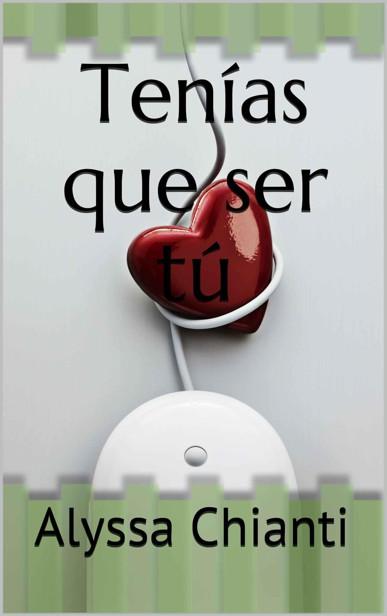 Portada de Tenías que ser tú